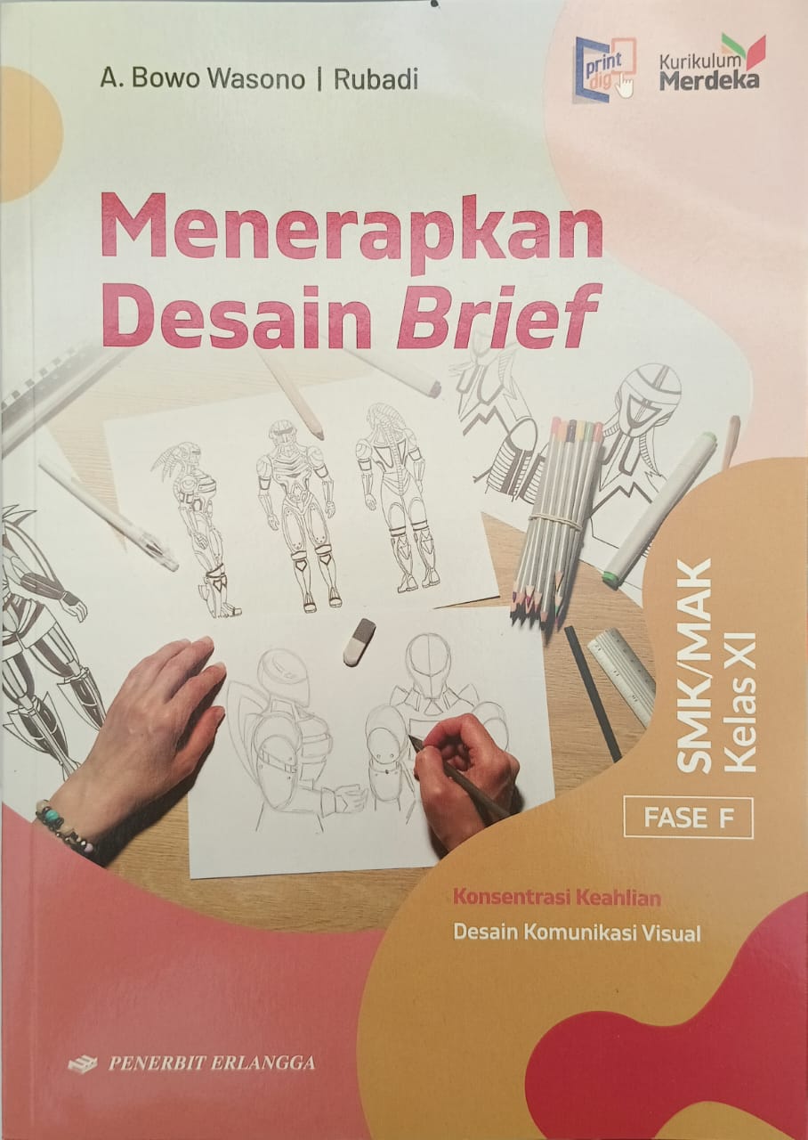 MENERAPKAN DESAIN BRIEF FASE F KURIKULUM MERDEKA KELAS XI