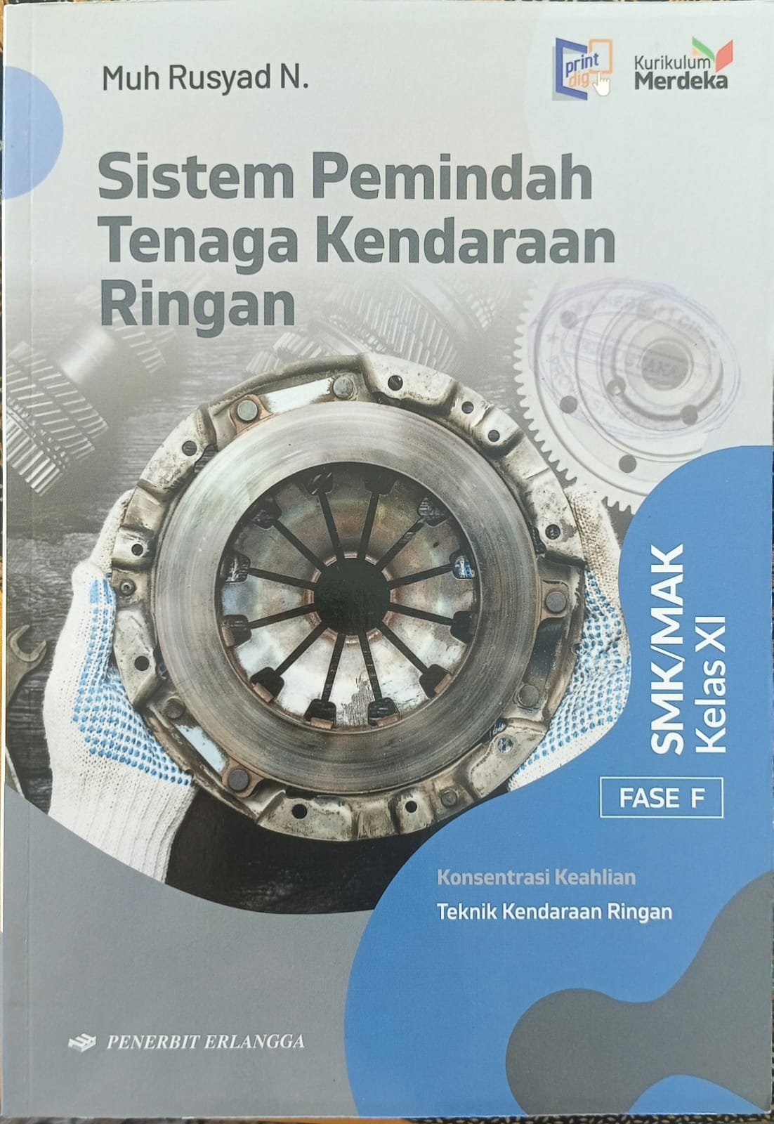 SISTEM PEMINDAH TENAGA KENDARAAN RIGAN FASE F KELAS XI KURIKULUM MERDEKA