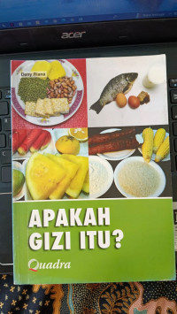 APAKAH GIZI ITU?
