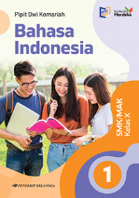 Bahasa Indonesia Kurikulum Merdeka Kelas X