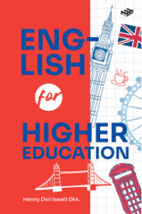 ENGLISH FOR HIGHER EDUCATION