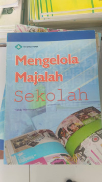 MENGELOLA MAJALAH SEKOLAH