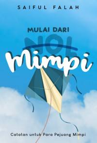 Image of MULAI DARI NOL MIMPI