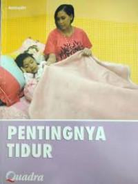 PENTINGNYA TIDUR