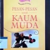 PESAN PESAN  UNTUK KAUM MUDA