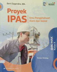 Proyek IPAS Kurmed Teknologi Kelas X