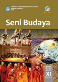 Seni Budaya (Semester 1) Kelas XI